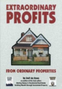 Extraordinary Profits from Ordinary Properties