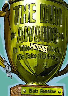 The Duh Awards