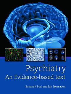 Psychiatry: An evidence-based text