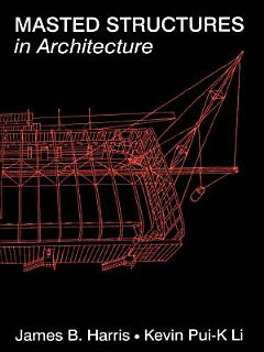 Masted Structures in Architecture