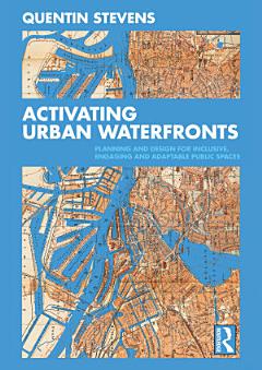 Activating Urban Waterfronts