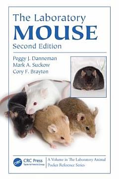 The Laboratory Mouse, Second Edition