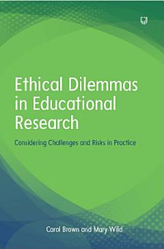 Ebook: Ethical Dilemmas in Education: Considering Challenges and Risks in Practice