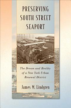 Preserving South Street Seaport