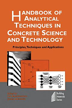 Handbook of Analytical Techniques in Concrete Science and Technology