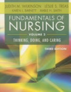 Fundamentals of Nursing, Volume 2