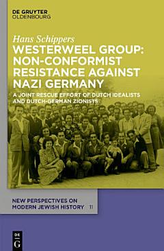 Westerweel Group: Non-Conformist Resistance Against Nazi Germany