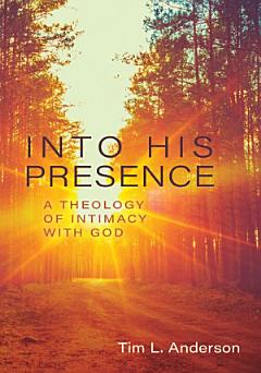 Into His Presence