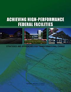 Achieving High-Performance Federal Facilities