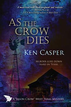 As the Crow Dies