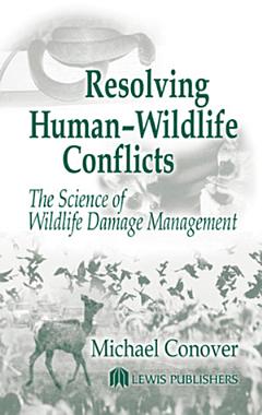 Resolving Human-Wildlife Conflicts