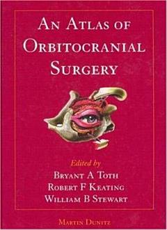 An Atlas of Orbitocranial Surgery