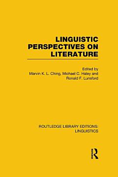 Linguistic Perspectives on Literature (RLE Linguistics C: Applied Linguistics)