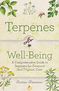 Terpenes for Well-Being