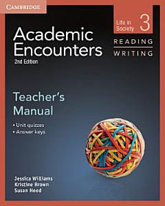 Academic Encounters Level 3 Teacher\'s Manual Reading and Writing