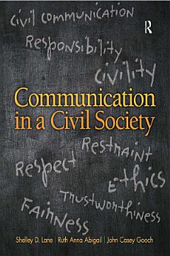 Communication in a Civil Society