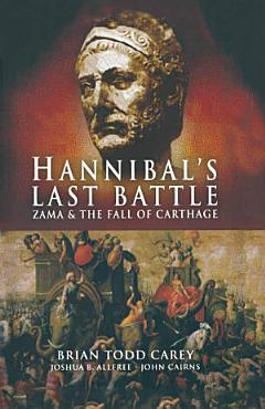 Hannibal\'s Last Battle