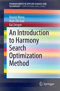 An Introduction to Harmony Search Optimization Method