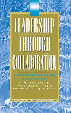 Leadership Through Collaboration