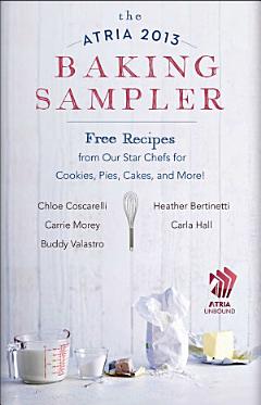 The Atria 2013 Baking Sampler