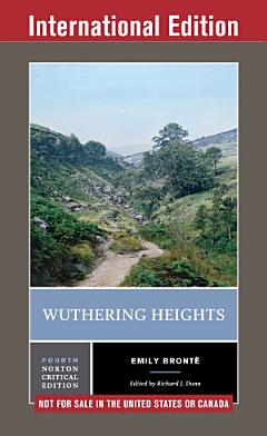 Wuthering Heights (Fourth International Student Edition) (Norton Critical Editions)