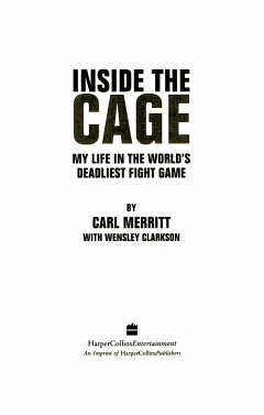 Inside the Cage