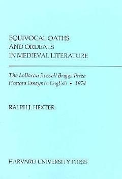 Equivocal Oaths and Ordeals in Medieval Literature