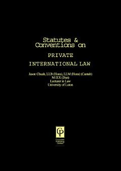 Statutes and Conventions on Private International Law