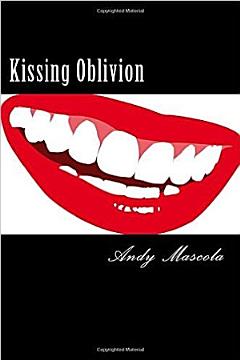 Kissing Oblivion