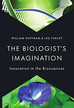 The Biologist\'s Imagination