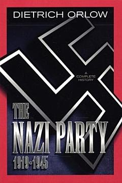 The Nazi Party 1919-1945