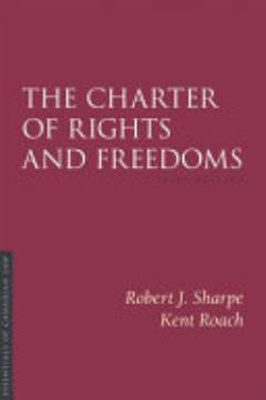 The Charter of Rights and Freedoms