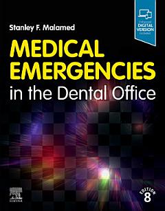 Medical Emergencies in the Dental Office E-Book