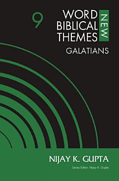 Galatians, Volume 9