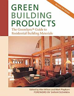 Green Building Products, 3rd Edition