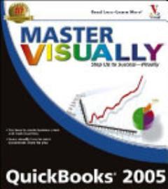 Master VISUALLY QuickBooks 2005