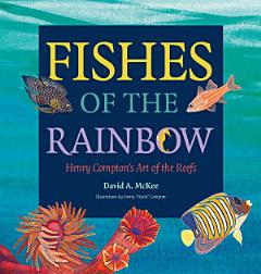 Fishes of the Rainbow