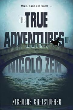 The True Adventures of Nicolo Zen