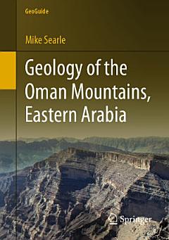 Geology of the Oman Mountains, Eastern Arabia