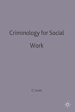 Criminology for Social Work