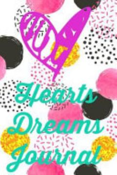 Hearts Dreams Journal