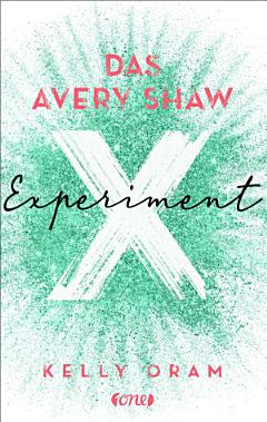 Das Avery Shaw Experiment