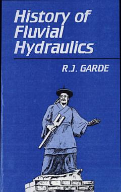 History of Fluvial Hydraulics