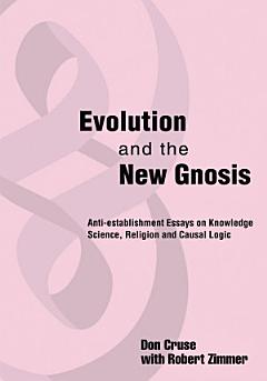 Evolution and the New Gnosis