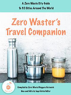 Zero Waster\'s Travel Companion