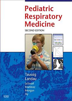 Pediatric Respiratory Medicine E-Book