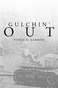 Gulchin\' Out