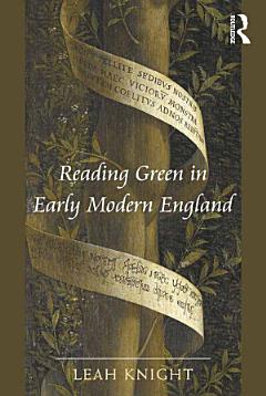 Reading Green in Early Modern England