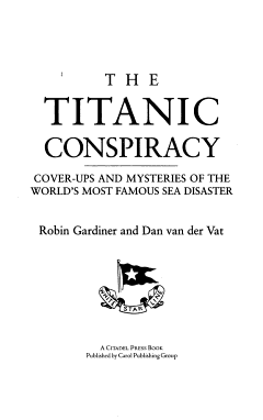 The Titanic Conspiracy