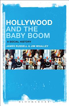 Hollywood and the Baby Boom